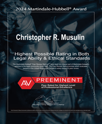 2024 Martindale-Hubbell Award | Christopher R. Musulin | AV Preeminent | Peer Rated for Highest Level of Professional Excellence
