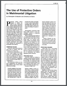 The use of protective orders in matrimonial litgation