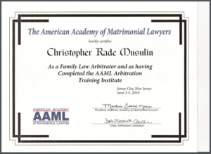 Christopher Musulin, Esq., American Academy of Matrimonial Lawyers Certified-Arbitrator Certificate